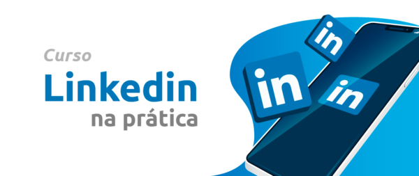 Curso de LinkedIn na Prática